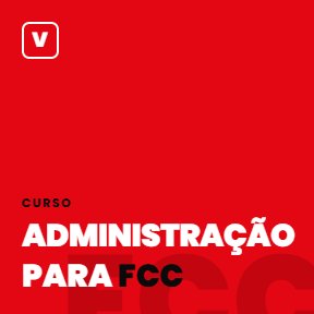 Administração para FCC
